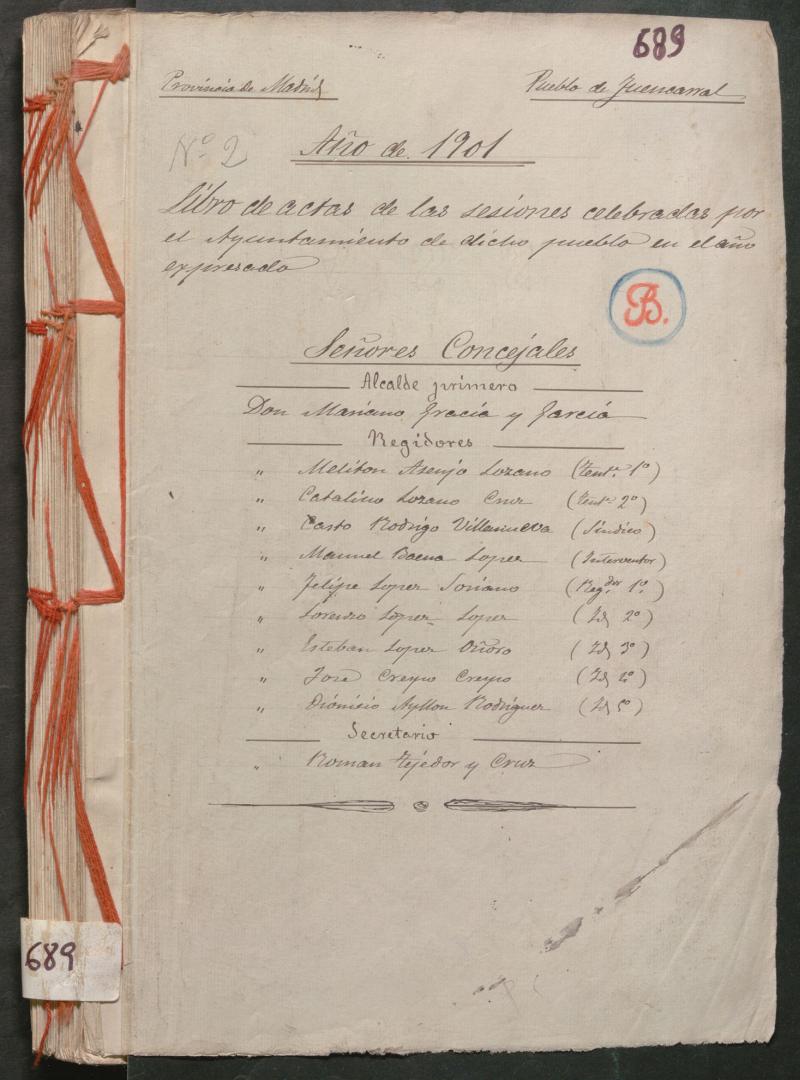 Actas y acuerdos del ayuntamiento de Fuencarral de 1901. Libro 689.