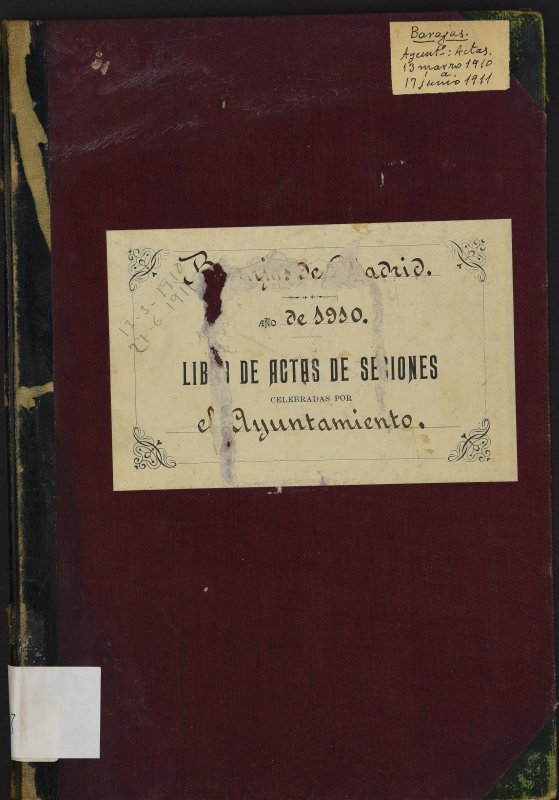 Actas y acuerdos del ayuntamiento de Barajas de 1910-1911. Libro 728.