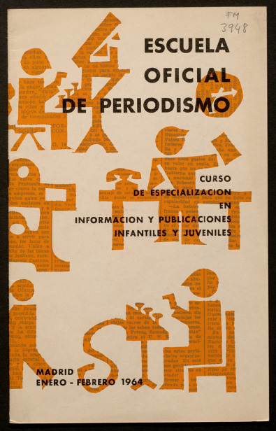 Curso de especializacin en informacin y publicaciones infantiles y juveniles : Madrid, enero-febrero 1964