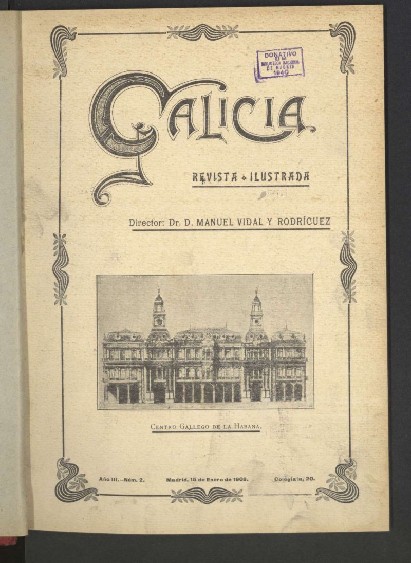 Galicia en Madrid: revista decenal ilustrada del 15 de enero de 1908
