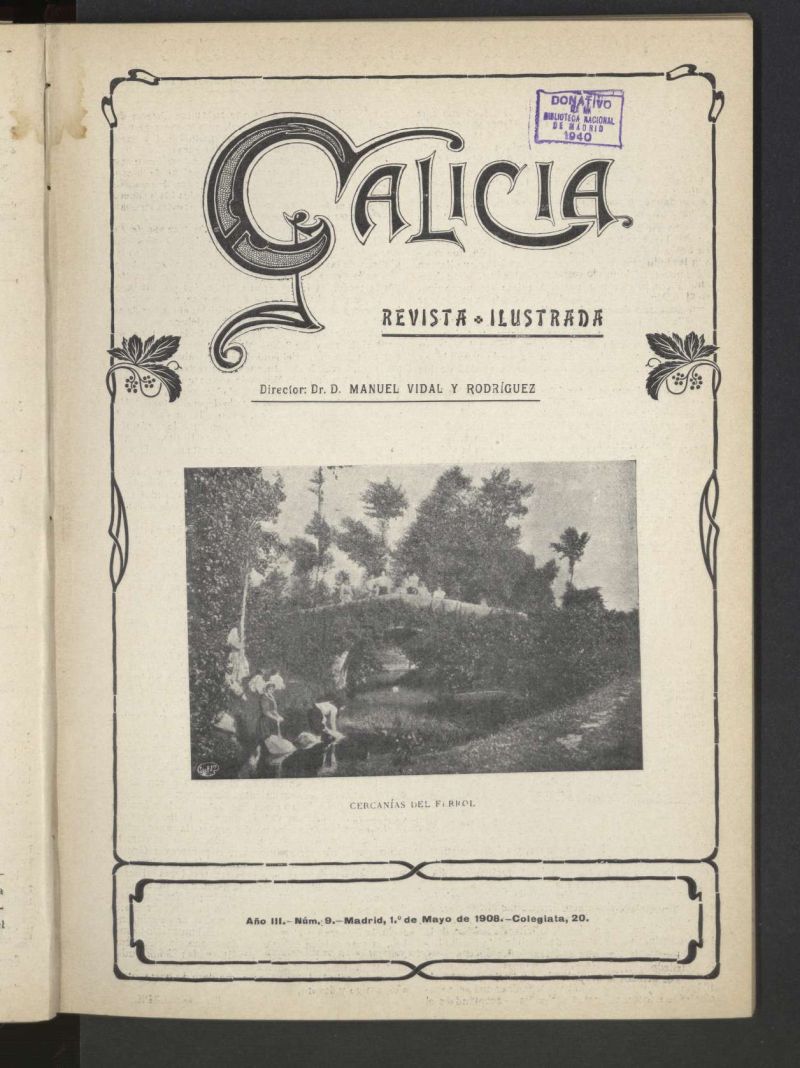 Galicia en Madrid: revista decenal ilustrada del 1 de mayo de 1908