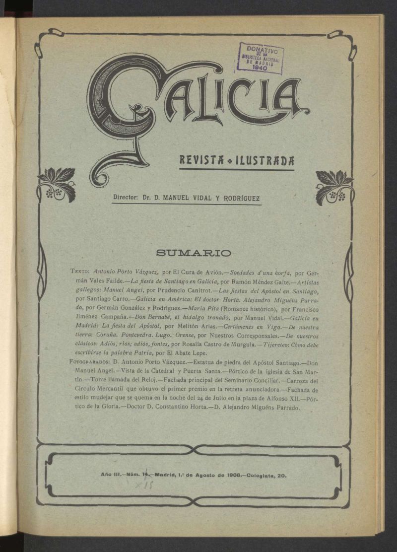 Galicia en Madrid: revista decenal ilustrada del 1 de agosto de 1908