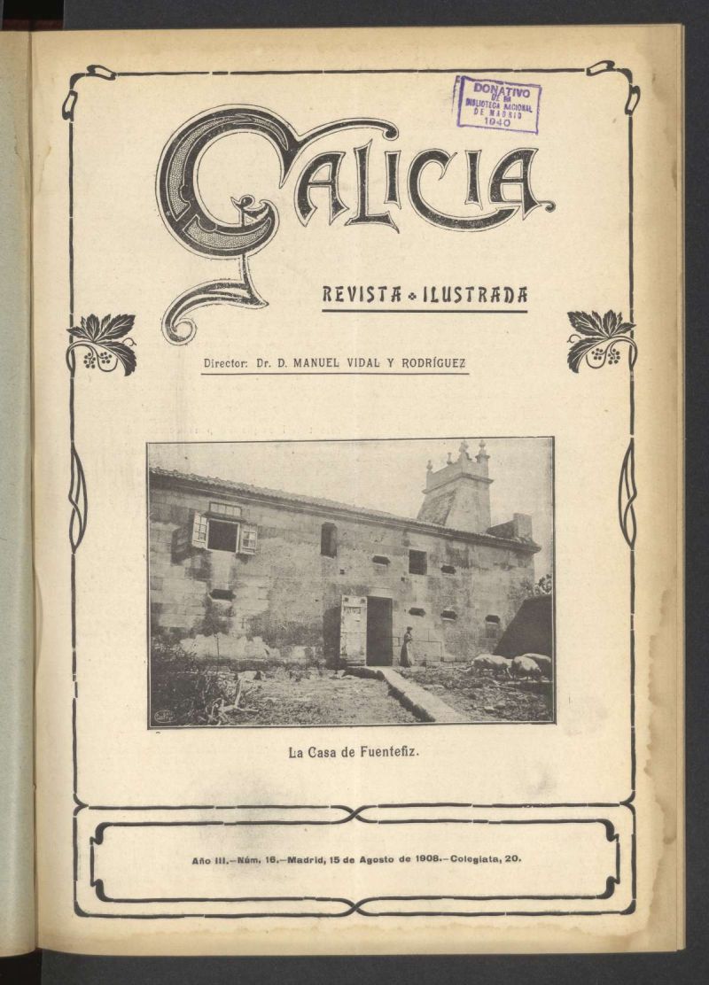 Galicia en Madrid: revista decenal ilustrada del 15 de agosto de 1908