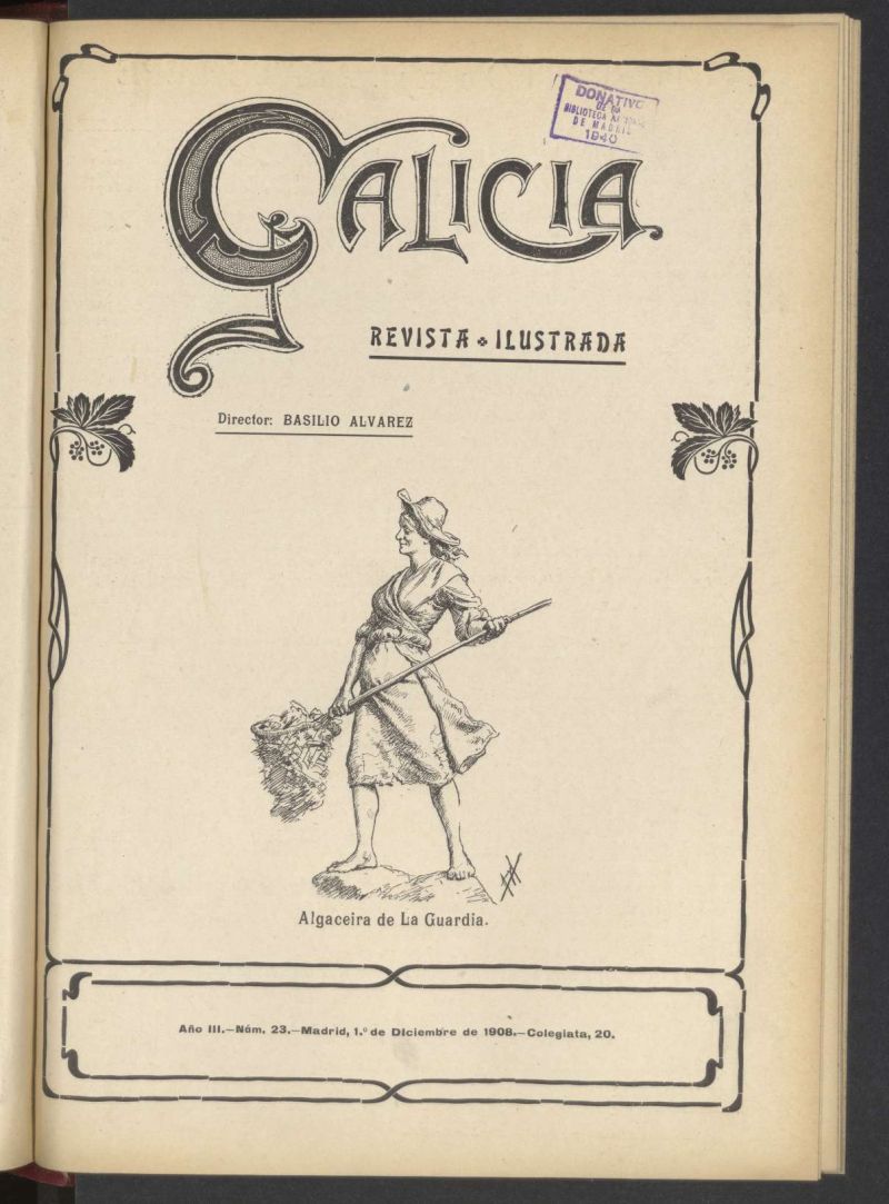 Galicia en Madrid: revista decenal ilustrada del 1 de diciembre de 1908