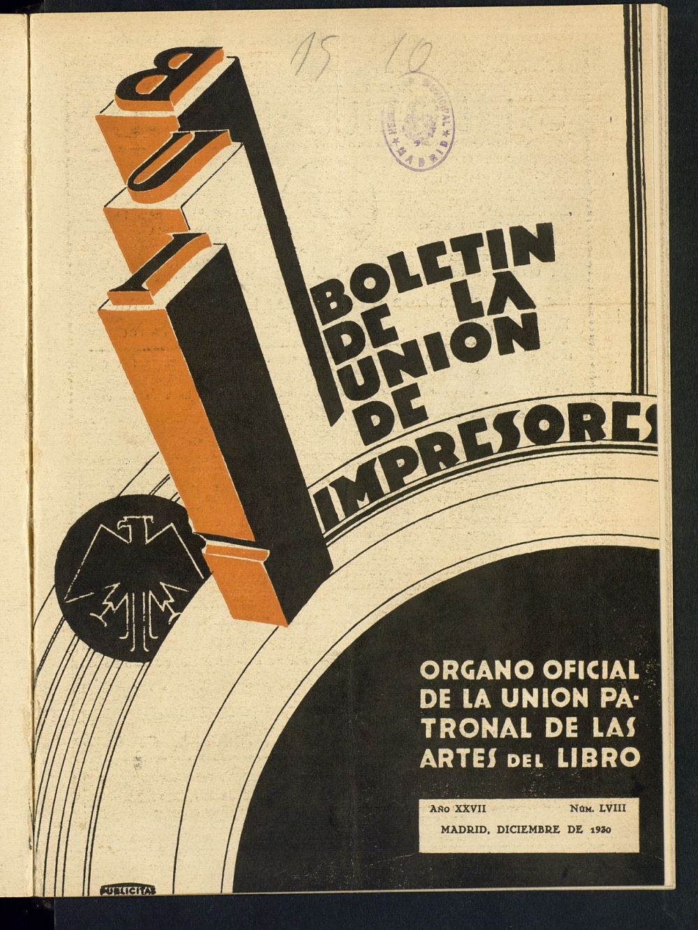 Boletn de la unin de impresores : rgano de la unin patronal de las artes del libro de diciembre de 1930