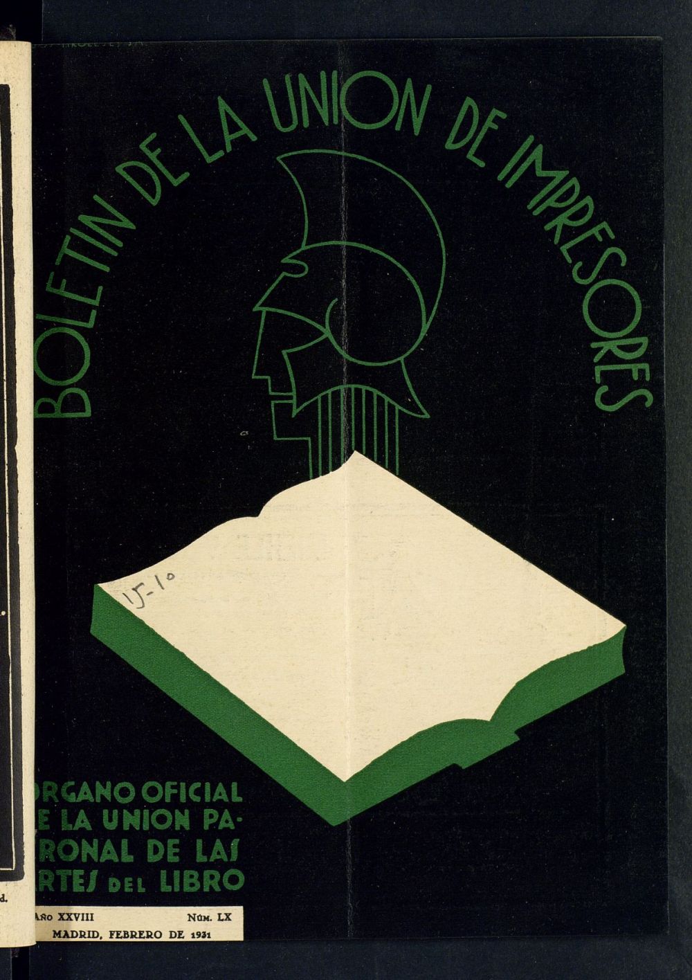 Boletn de la unin de impresores : rgano de la unin patronal de las artes del libro de febrero de 1931