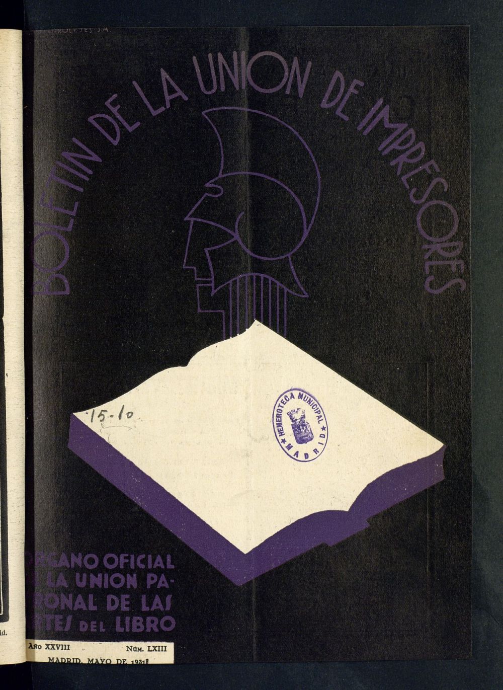 Boletn de la unin de impresores : rgano de la unin patronal de las artes del libro de mayo de 1931