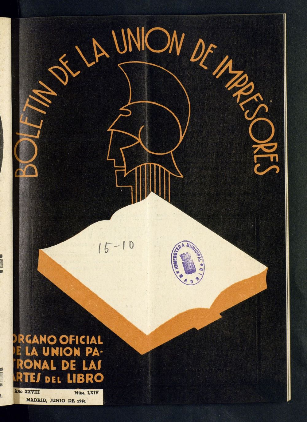 Boletn de la unin de impresores : rgano de la unin patronal de las artes del libro de junio de 1931