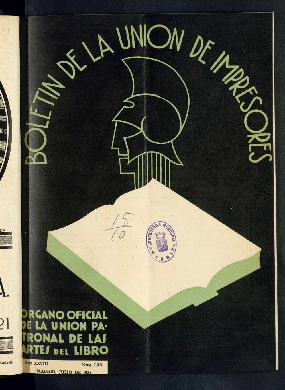 Boletn de la unin de impresores : rgano de la unin patronal de las artes del libro de julio de 1931