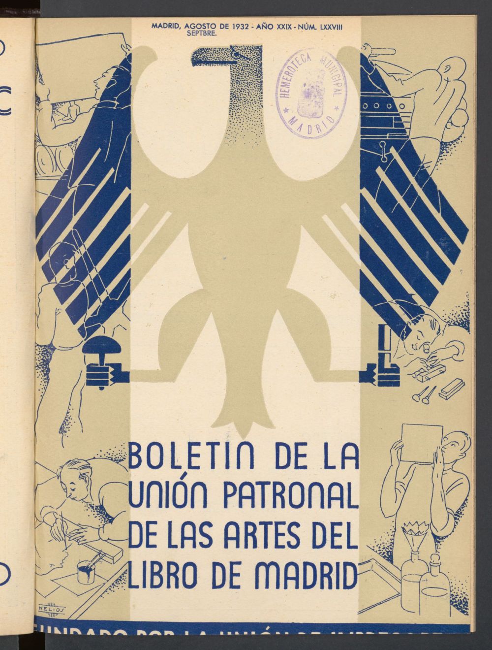 Boletn de la unin de impresores : rgano de la unin patronal de las artes del libro de agosto septbre de 1932
