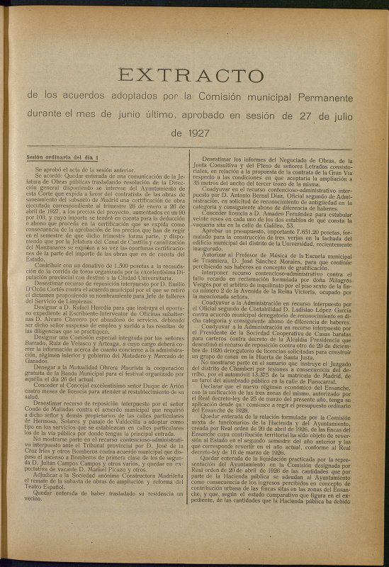 Boletn Oficial del Ayuntamiento de Madrid: Extracto de los acuerdos adoptados por la Comisin municipal Permanente durante el mes de junio ltimo, aprobado en sesin de 27 de julio de 1927.