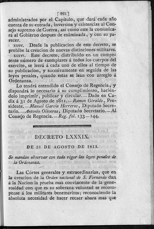 Decreto de 31/08/1811. Se mandan observar con todo rigor las leyes penales de la Ordenanza.