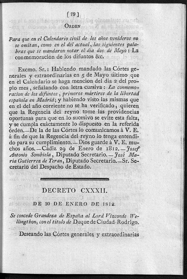 Decreto de 30/01/1812. Se concede Grandeza de Espaa al Lord Vizconde Wellingthon, con el titulo de Duque de Ciudad-Rodrigo.