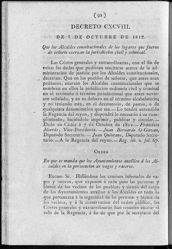 Decreto de 7/10/1812. Que los Alcaldes constitucionales de los lugares que fueron de seoro exerzan la jurisdiccin civil y criminal.