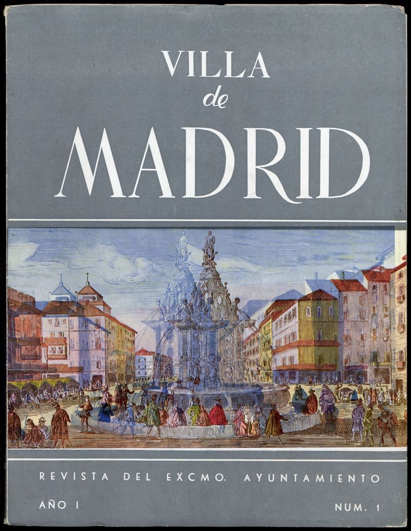 Villa de Madrid: revista del Excmo. Ayuntamiento (Ao I. Nm. 1) 