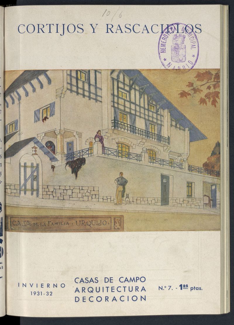Cortijos y Rascacielos: casas de campo, arquitectura, decoracin. N. 7. Invierno de 1931-1932