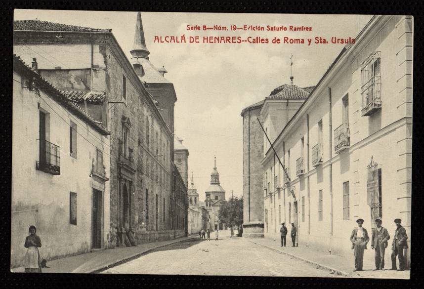 Alcal de Henares. Calles de Roma y Santa Ursula