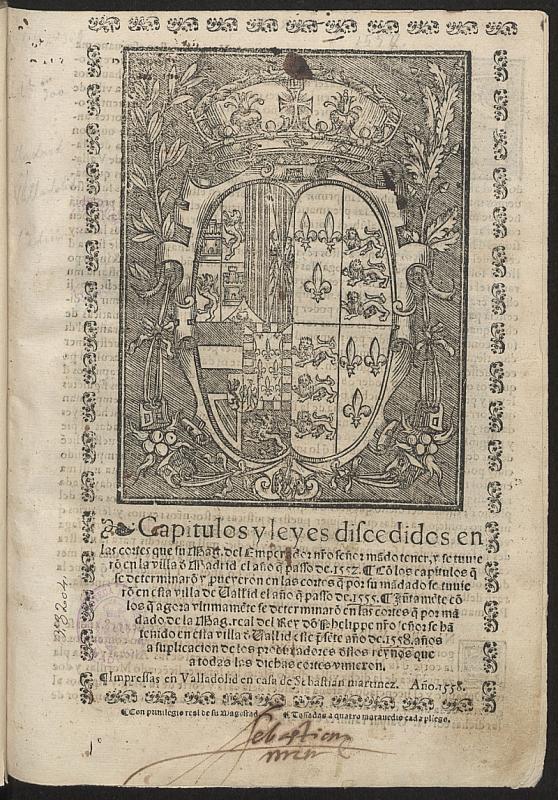 Capitulos y leyes discedidos en las cortes que su Mag. del Emperador n[uest]ro seor ma[n]do tener, y se tuuiero[n] en la villa d[e] Madrid el ao q[ue] passo de 1552...