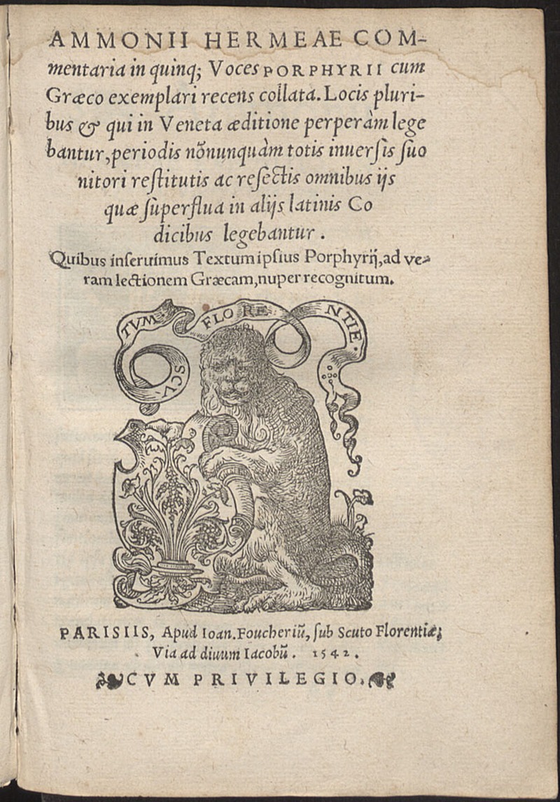 Ammonii Hermeae commentaria in quinq[ue] Voces Porphyrii : cum Graeco exemplari recens collata : Locis pluribus et qui in Veneta aeditione perperam legebantur.