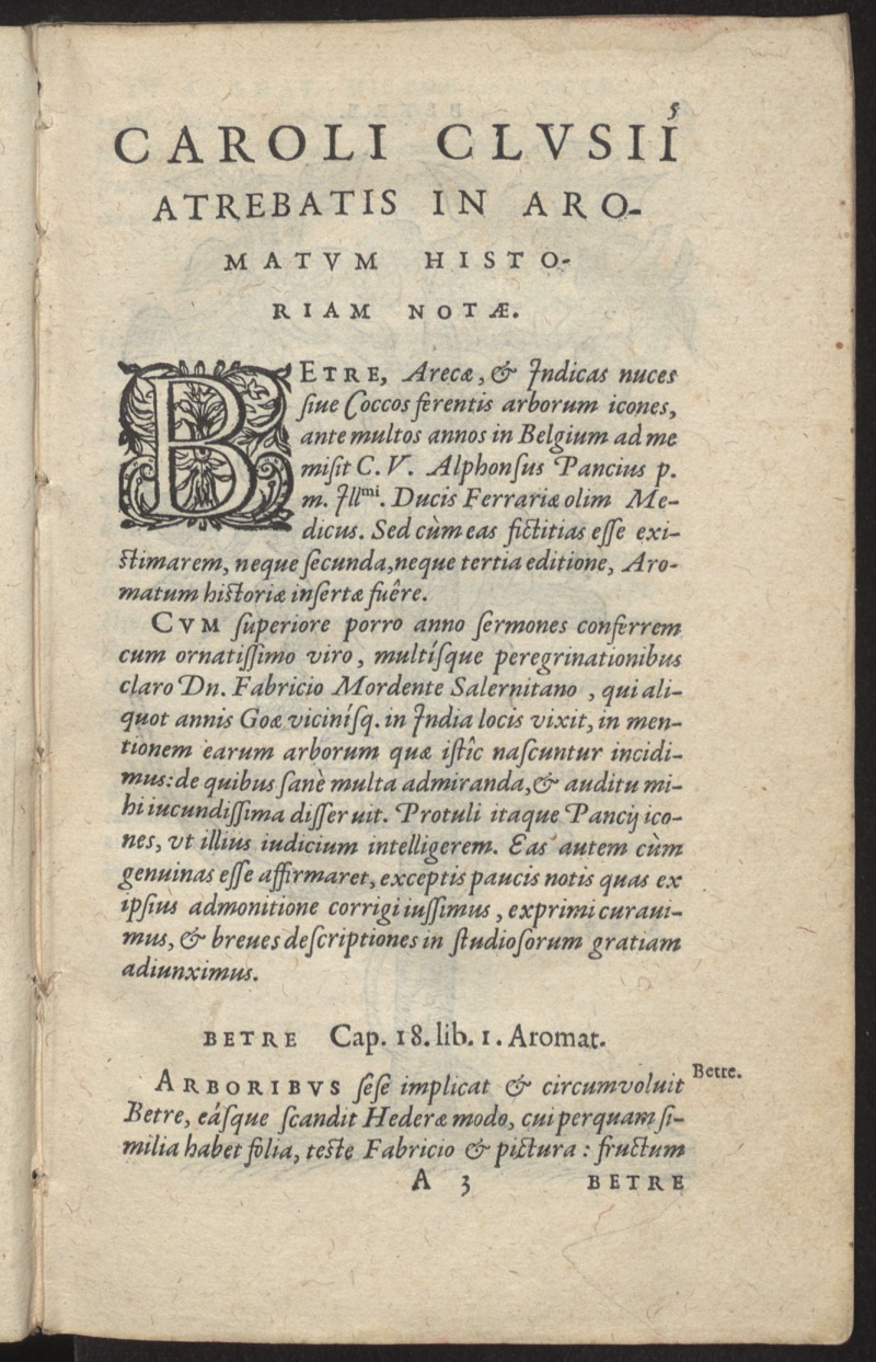 Carolij Clusij Atreb. aliquot not in Garci Aromatum Historiam ; Eiusdem Descriptiones nonullarum Stirpium, & aliarum exoticarum rerum...