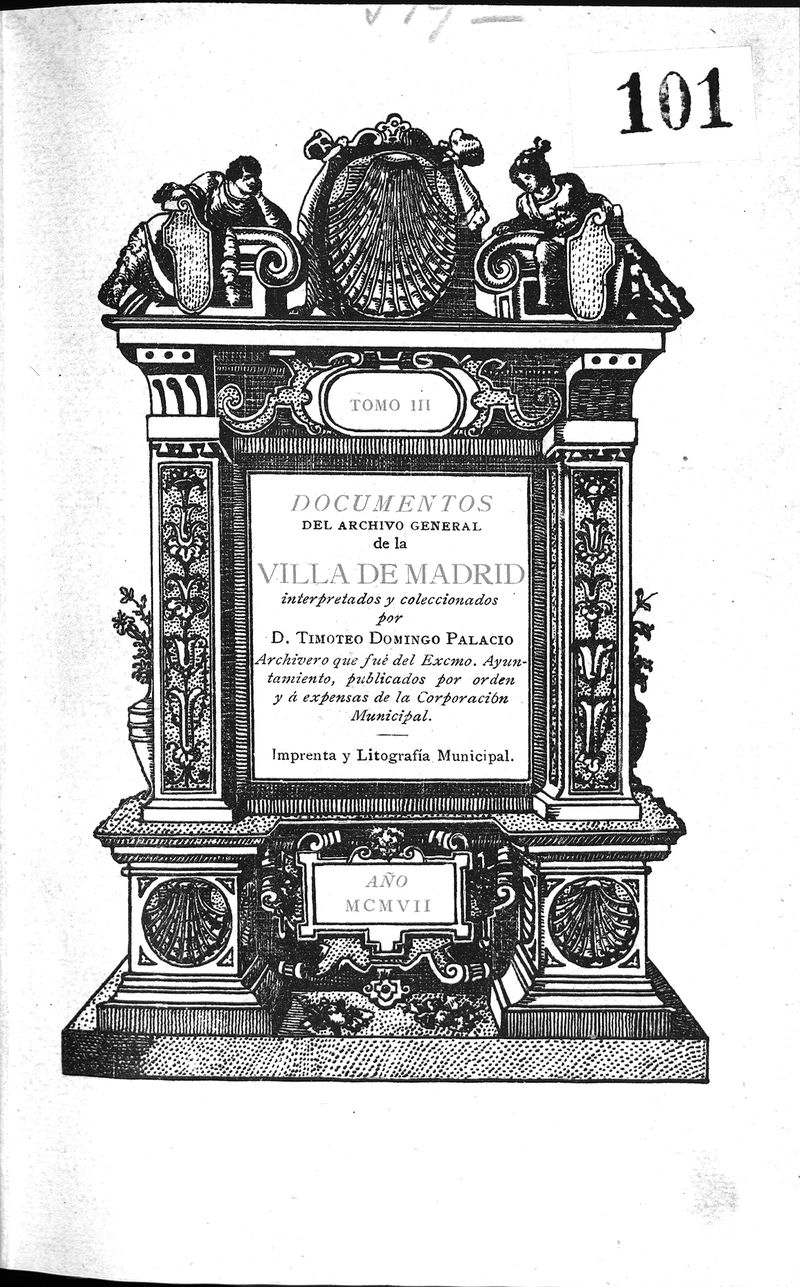 Documentos del Archivo General de la Villa de Madrid. III