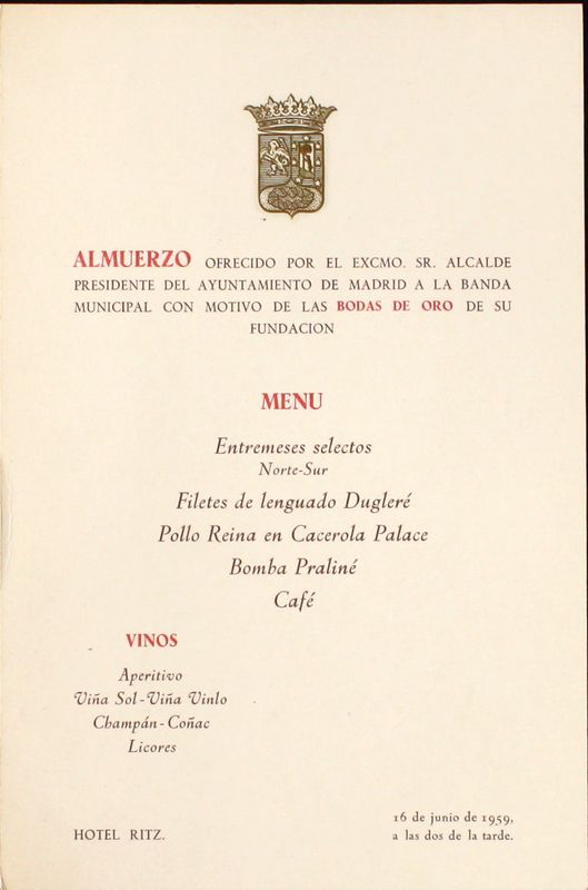 Men del almuerzo ofrecido por el Ayuntamiento de Madrid a la Banda Municipal con motivo de las bodas de oro de su fundacin en el Hotel Ritz