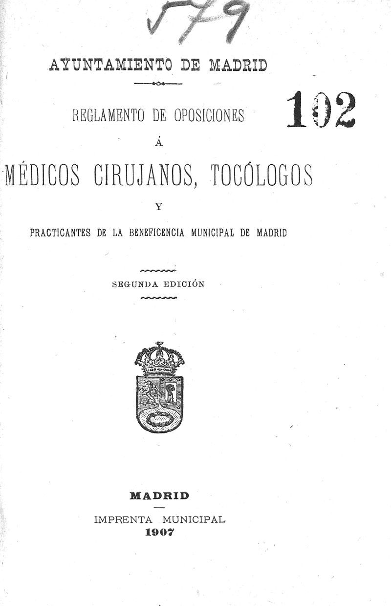 Reglamento de oposiciones a mdicos cirujanos, toclogos y practicantes de la Beneficencia Municipal de Madrid