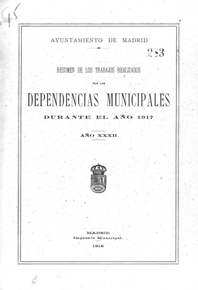 Resumen de los trabajos realizados por las dependencias municipales durante el ao 1917