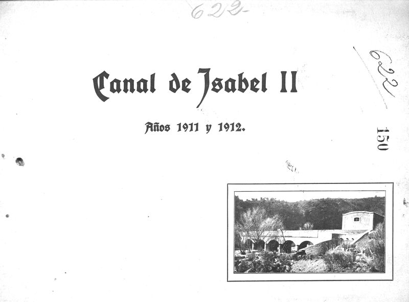 Canal de Isabel II : aos 1911 y 1912