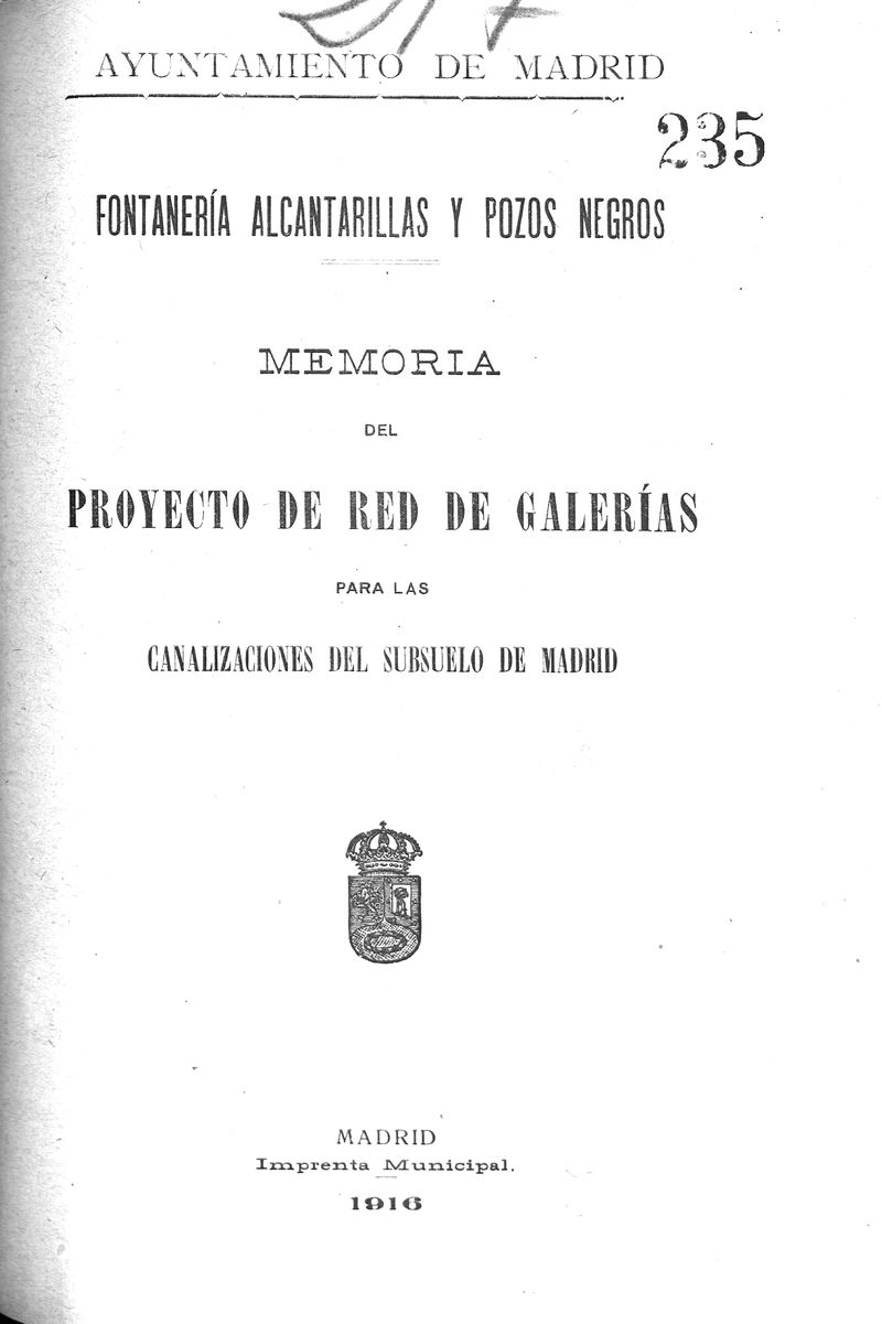 Memoria del Proyecto de Galeras para canalizaciones subsuelo Madrid