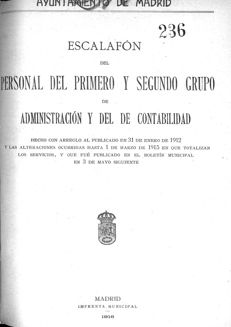 Escalafn del personal del 1 y 2 grupo de administracin y de contabilidad hasta el 1 de marzo de 1915