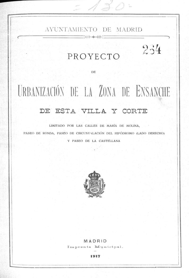 Proyecto de urbanizacin de la zona de ensanche de esta Villa y Corte