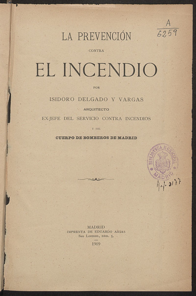 La prevencin contra el incendio