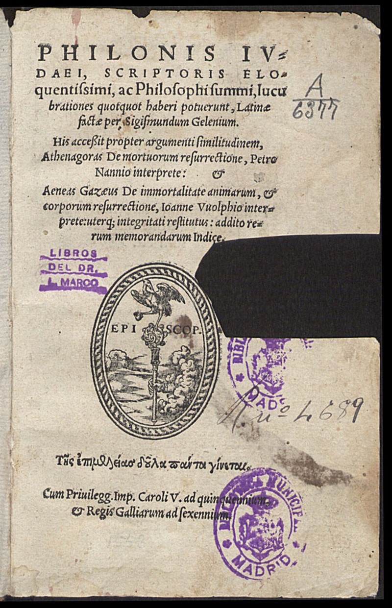 Philonis Iudaei, scriptoris eloquentissimi, ac philosophi summi, lucubrationes quotquot haberi potuerunt / latinae factae per Sigismundum Gelenium. Athenagoras De mortuorum resurrectione / Petro Nannio interprete. Aeneas Gazaeus De inmortalitate animarum, et corporum resurrectione / Ioanne Vuolphio interprete