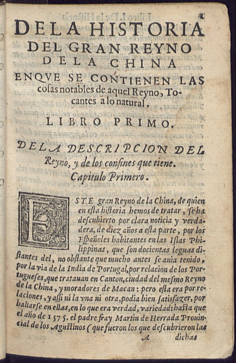 Historia de las cosas ms notables, ritos y costvmbres , Del gran Reyno de la China