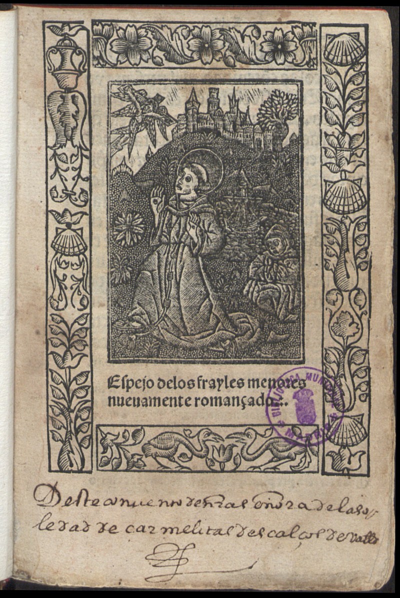 Espejo delos frayles menores : nueuamente romanado