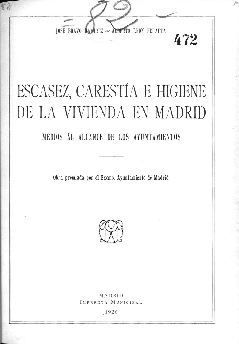 Escasez, caresta e higiene de la vivienda en Madrid