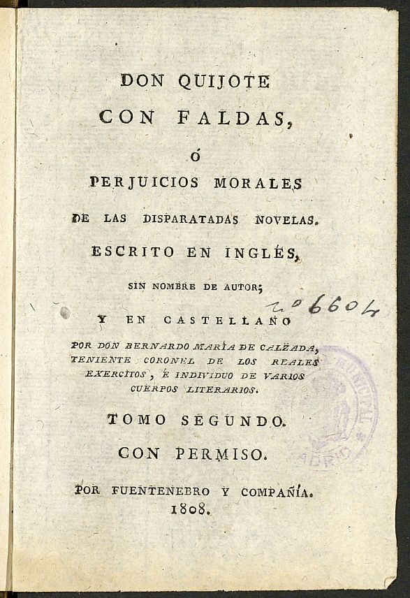 Don Quijote con faldas o perjuicios morales de las disparatadas novelas. Tomo segundo