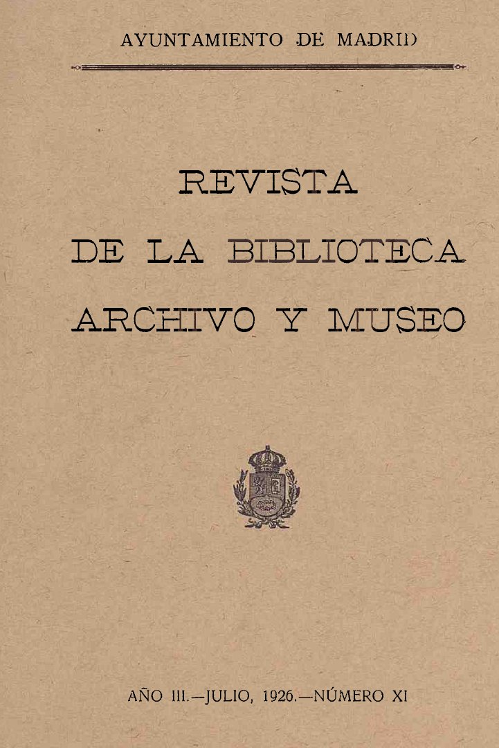 Revista de la biblioteca, archivo y museo. Julio, 1926, nmero 11