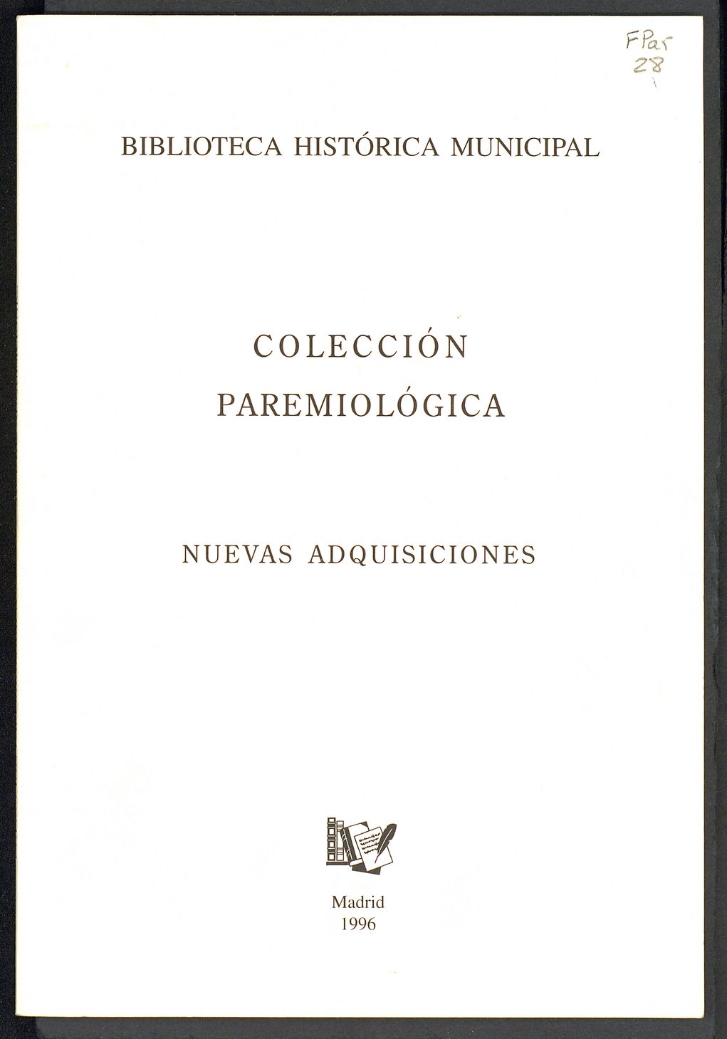 Coleccin paremiolgica : nuevas adquisiciones