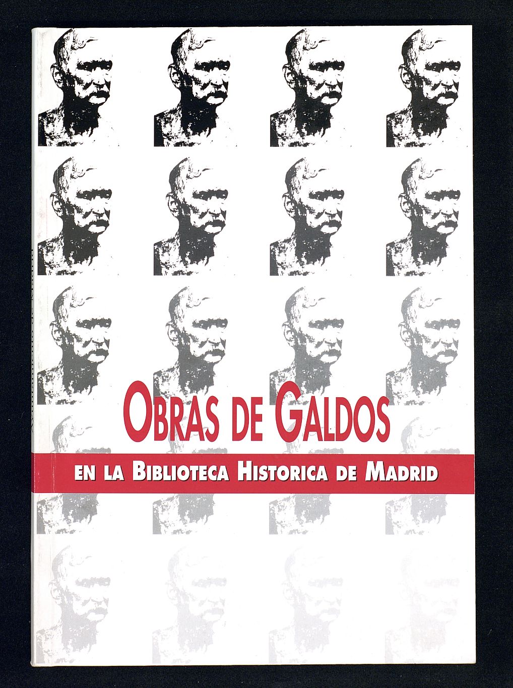 Obras de Galds en la Biblioteca Histrica de Madrid.