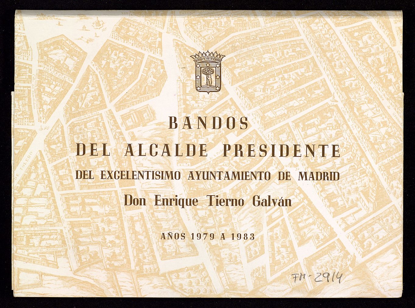 Bandos del Alcalde Presidente del Excmo. Ayuntamiento de Madrid D. Enrique Tierno Galvn