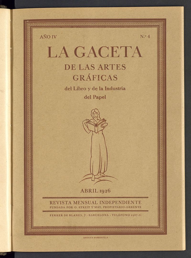 La gaceta de las artes grficas del libro y de la industria del papel. Abril 1926