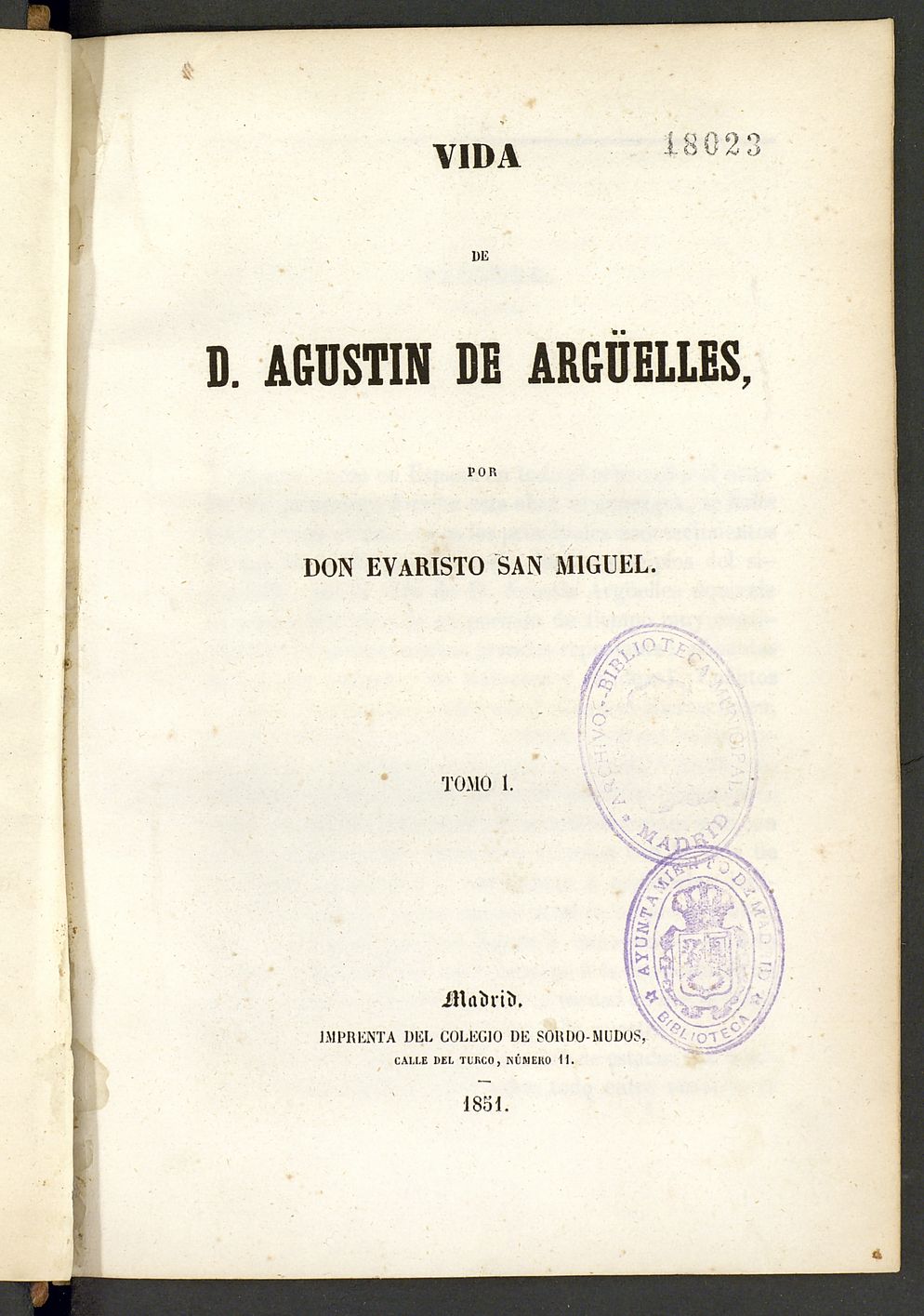 Vida de D. Agustin de Argelles. V.I