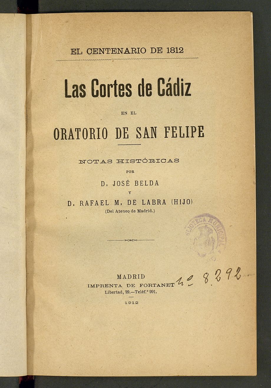 Las Cortes de Cdiz en el oratorio de San Felipe : notas histricas