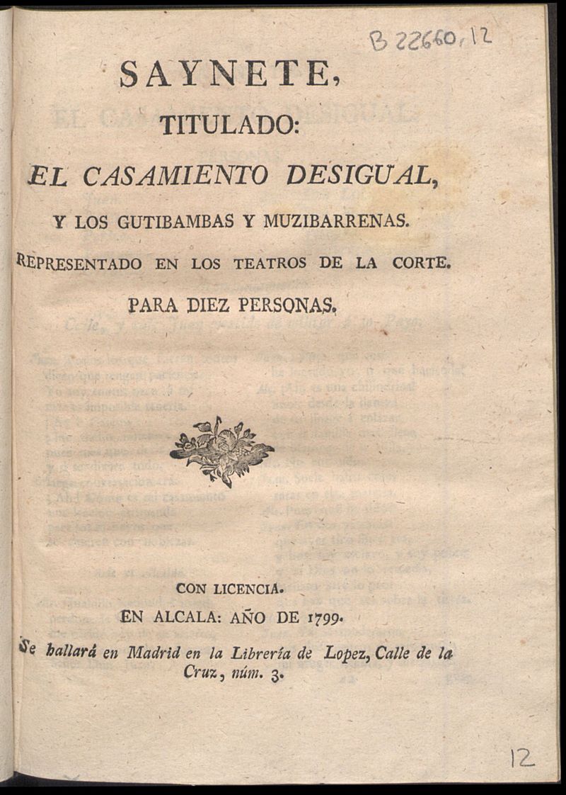 Saynete titulado el casamiento desigual, y los gutibambas y muzibarrenas.