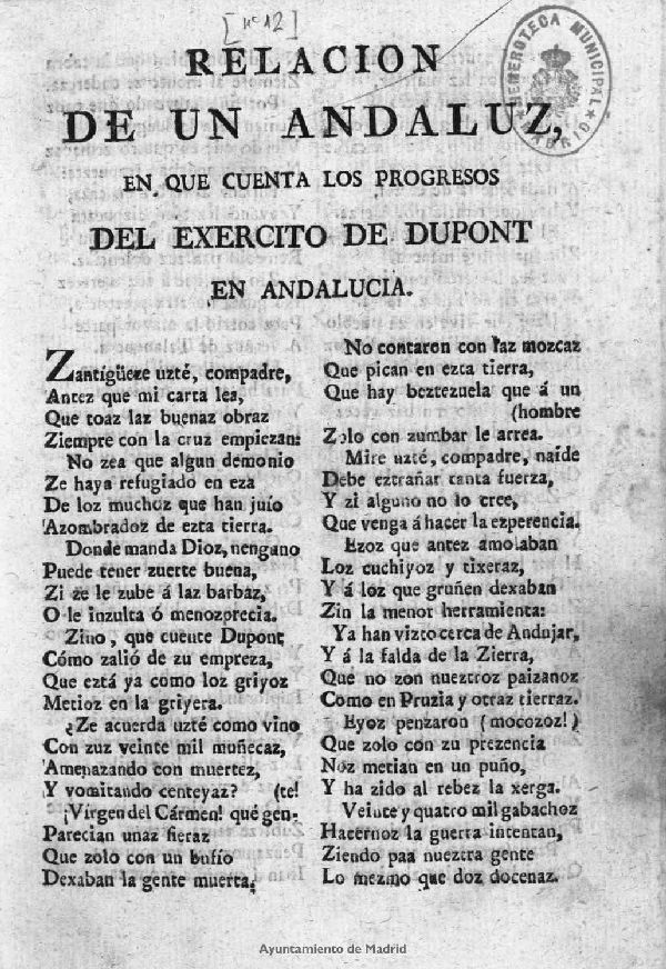 Relacion de un andaluz, en que cuenta los progresos del exercito de Dupont en Andalucia.