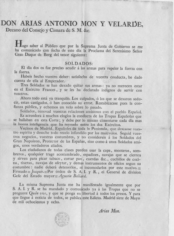 Hago saber al pblico que por la Suprema Junta de Gobierno se ha mandado y comunicado ya a las Tropas que no se pregunte Quien vive, y que se ponga en libertad a todos los presos