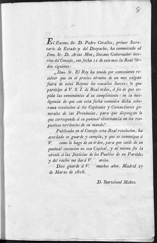 Comunicacin de la Real Orden de 11 de marzo acerca de la salida de Espaa de los suecos