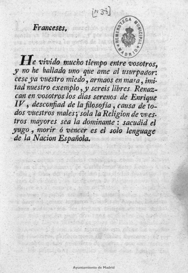 Franceses: he vivido mucho tiempo entre vosotros... [proclama a los soldados franceses, alentndoles a la desercin]